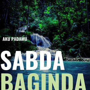 Download Lagu Sabda Baginda - Serasi MP3 Download Lagu Sabda Baginda - Serasi MP3