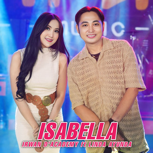 Download Lagu Irwan D'Academy, Linda ayunda - Isabella MP3 Download Lagu Irwan D'Academy, Linda ayunda - Isabella MP3