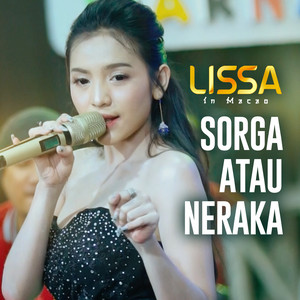 Download Lagu Lissa in Macao - Sorga Atau Neraka MP3