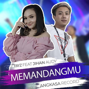 Download Lagu Jihan Audy, Vayz Luluk - Memandangmu MP3 Download Lagu Jihan Audy, Vayz Luluk - Memandangmu MP3