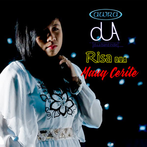 Download Lagu Risa D.U.A - Mauq Cerite MP3 Download Lagu Risa D.U.A - Mauq Cerite MP3