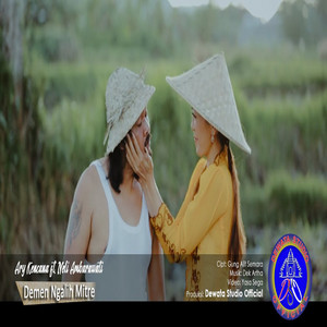 Download Lagu Ary Kencana, Neli Ambarawati - DEMEN NGALIH MITRA MP3 Download Lagu Ary Kencana, Neli Ambarawati - DEMEN NGALIH MITRA MP3