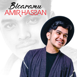 Download Lagu Amir Hasan - Bicaramu MP3