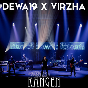 Download Lagu Dewa 19, Virzha - Kangen MP3 Download Lagu Dewa 19, Virzha - Kangen MP3