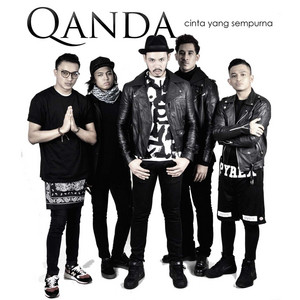 Download Lagu Qanda - Cinta Yang Sempurna MP3 Download Lagu Qanda - Cinta Yang Sempurna MP3