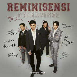 Download Lagu Insomniacks - Reminisensi (Reimagined) MP3 Download Lagu Insomniacks - Reminisensi (Reimagined) MP3