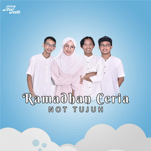 Download Lagu Not Tujuh - Ramadhan Ceria MP3 Download Lagu Not Tujuh - Ramadhan Ceria MP3