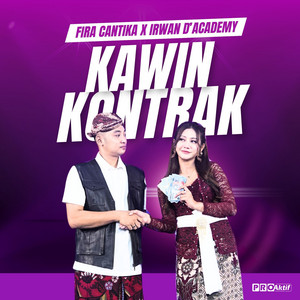 Download Lagu Fira Cantika, Irwan D'Academy - Kawin Kontrak MP3