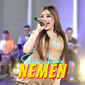 Download Lagu Shinta Arsinta - NEMEN MP3 Download Lagu Shinta Arsinta - NEMEN MP3