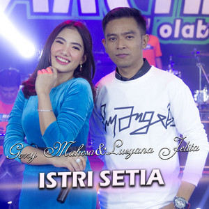 Download Lagu Gerry Mahesa, Lusyana Jelita - Istri Setia MP3