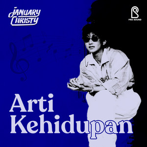 Download Lagu January Christy - Arti Kehidupan MP3 Download Lagu January Christy - Arti Kehidupan MP3