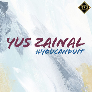 Download Lagu Yus Zainal - #Youcanduit MP3