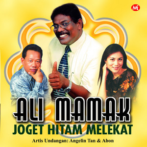 Download Lagu Ali Mamak - Joget Hitam Melekat MP3 Download Lagu Ali Mamak - Joget Hitam Melekat MP3