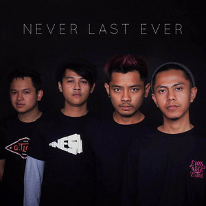 Download Lagu Never Last Ever - Busuk MP3 Download Lagu Never Last Ever - Busuk MP3