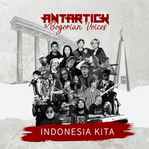 Download Lagu Antartick, Bogorian Voices - Indonesia Kita MP3 Download Lagu Antartick, Bogorian Voices - Indonesia Kita MP3