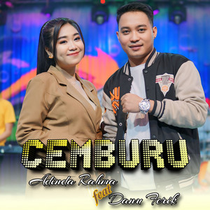 Download Lagu Adinda Rahma, Danu Ferik - Cemburu MP3