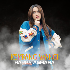 Download Lagu Happy Asmara - Kembang Wangi - Remix Angklung MP3 Download Lagu Happy Asmara - Kembang Wangi - Remix Angklung MP3
