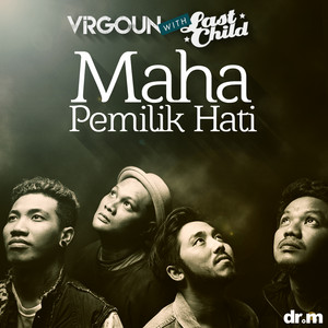 Download Lagu Virgoun, Last Child - Maha Pemilik Hati MP3 Download Lagu Virgoun, Last Child - Maha Pemilik Hati MP3