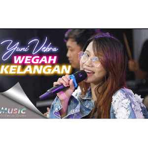Download Lagu yuni vebra - Wegah Kelangan MP3 Download Lagu yuni vebra - Wegah Kelangan MP3