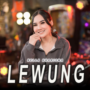 Download Lagu Nella Kharisma - Lewung MP3 Download Lagu Nella Kharisma - Lewung MP3