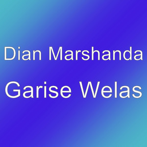 Download Lagu Dian Marshanda - Garise Welas MP3 Download Lagu Dian Marshanda - Garise Welas MP3