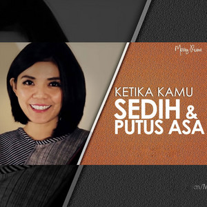Download Lagu Merry Riana - Ketika Kamu Sedih & Putus Asa MP3 Download Lagu Merry Riana - Ketika Kamu Sedih & Putus Asa MP3