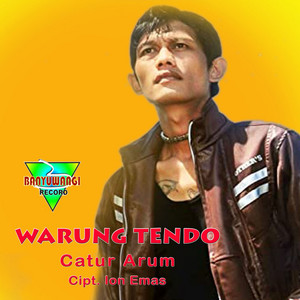 Download Lagu Catur Arum - Warung Tendo MP3
