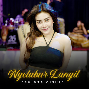 Download Lagu Shinta Gisul - Ngelabur Langit MP3