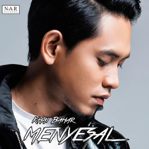 Download Lagu Khai Bahar - Menyesal MP3 Download Lagu Khai Bahar - Menyesal MP3