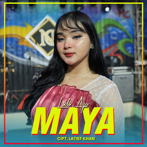 Download Lagu Laila Ayu - Maya MP3 Download Lagu Laila Ayu - Maya MP3