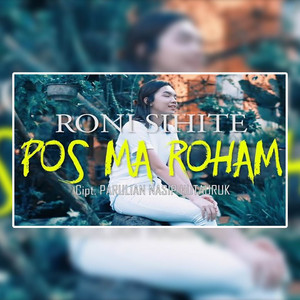 Download Lagu Roni Sihite - Posma Roham MP3 Download Lagu Roni Sihite - Posma Roham MP3