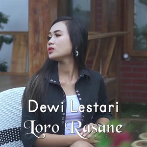 Download Lagu Dewi Lestari - Loro Rasane MP3 Download Lagu Dewi Lestari - Loro Rasane MP3