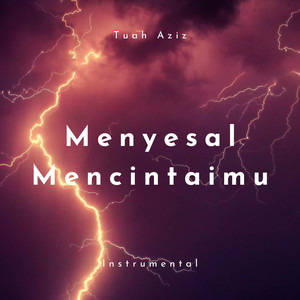 Download Lagu Tuah Aziz, Cut Rani Auliza - Menyesal Mencintaimu (Minus One) MP3 Download Lagu Tuah Aziz, Cut Rani Auliza - Menyesal Mencintaimu (Minus One) MP3