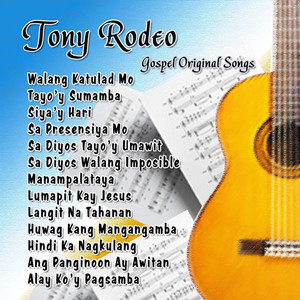 Download Lagu Tony Rodeo - Pasasalamat MP3
