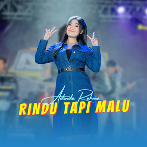 Download Lagu Adinda Rahma - Rindu Tapi Malu MP3 Download Lagu Adinda Rahma - Rindu Tapi Malu MP3