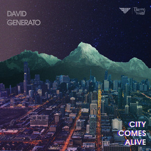 Download Lagu David Generato - City Comes Alive MP3 Download Lagu David Generato - City Comes Alive MP3