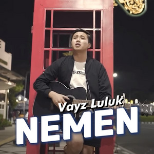 Download Lagu Vayz Luluk - Nemen MP3 Download Lagu Vayz Luluk - Nemen MP3