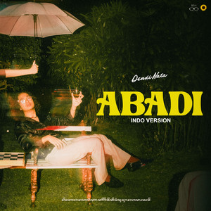 Download Lagu Dendi Nata - Abadi - Indo Version MP3 Download Lagu Dendi Nata - Abadi - Indo Version MP3