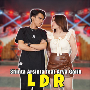 Download Lagu Shinta Arsinta, Arya Galih - Ldr MP3 Download Lagu Shinta Arsinta, Arya Galih - Ldr MP3