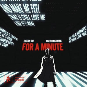 Download Lagu Justin OH, Jamie - For a Minute MP3 Download Lagu Justin OH, Jamie - For a Minute MP3