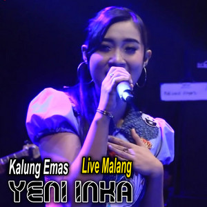 Download Lagu Yeni Inka - Kalung Emas - Live Malang MP3