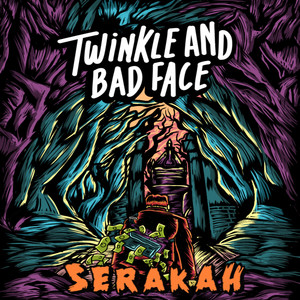 Download Lagu Twinkle And Bad Face - Serakah MP3 Download Lagu Twinkle And Bad Face - Serakah MP3