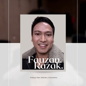 Download Lagu Fauzan Razak, Kaka Instrum - Hidup Dan Matiku Untukmu MP3