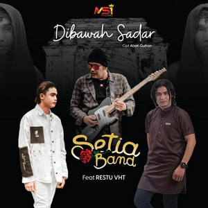 Download Lagu Setia Band, Restu VHT - Dibawah Sadar MP3 Download Lagu Setia Band, Restu VHT - Dibawah Sadar MP3
