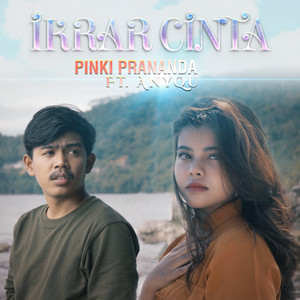 Download Lagu Pinki Prananda, Anyqu - Ikrar Cinta MP3 Download Lagu Pinki Prananda, Anyqu - Ikrar Cinta MP3