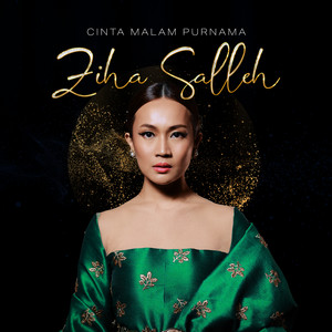 Download Lagu Ziha Salleh - Cinta Malam Purnama MP3 Download Lagu Ziha Salleh - Cinta Malam Purnama MP3
