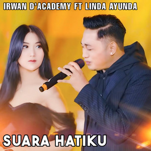 Download Lagu Irwan D'Academy, Linda Ayunda - Suara hatiku MP3 Download Lagu Irwan D'Academy, Linda Ayunda - Suara hatiku MP3