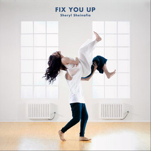 Download Lagu Sheryl Sheinafia - Fix You Up MP3
