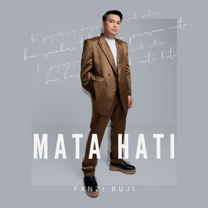 Download Lagu Fanzi Ruji - Mata Hati MP3 Download Lagu Fanzi Ruji - Mata Hati MP3