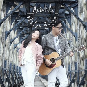 Download Lagu AVIWKILA - Bukalah Matamu MP3 Download Lagu AVIWKILA - Bukalah Matamu MP3